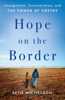 Cover art for Hope on the border : immigration