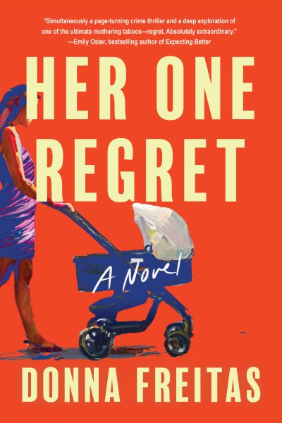 Cover art for Her one regret / Donna Freitas.