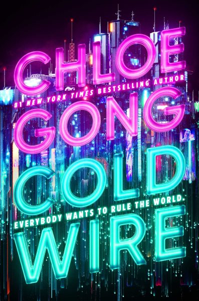 Cover art for Coldwire / Chloe Gong.