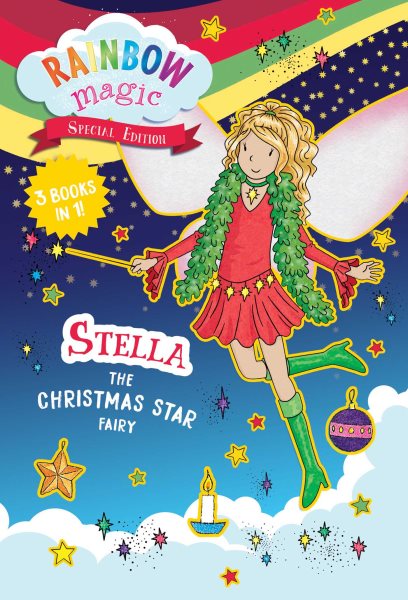 Cover art for Stella the Christmas star fairy / by Daisy Meadows   illustratedby Georgie Ripper.