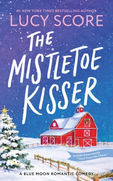 Cover art for The mistletoe kisser / Lucy Score.