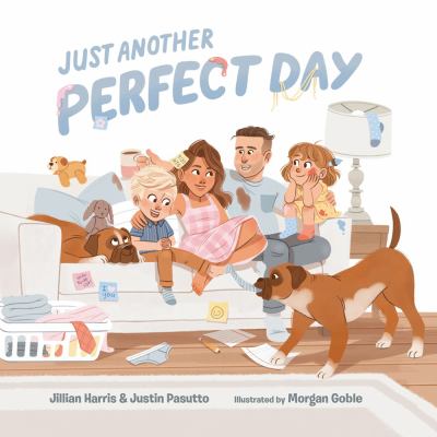 Cover art for Just another perfect day / Jillian Harris & Justin Pasutto
