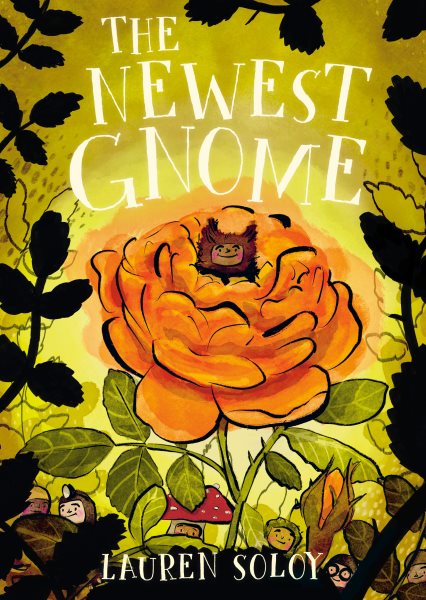 Cover art for The newest gnome / Lauren Soloy.