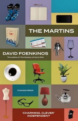 Cover art for The Martins / David Foenkinos   translated from the French by Sam Taylor.
