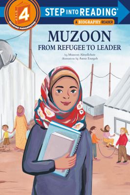 Cover art for Muzoon : from refugee to leader / by Muzoon Almellehan   illustrated by Asma Enayeh.