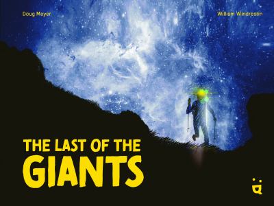 Cover art for The last of the giants / William Windrestin