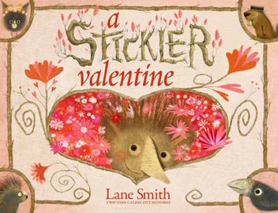 Cover art for A stickler valentine / Lane Smith   design by Molly Leach.