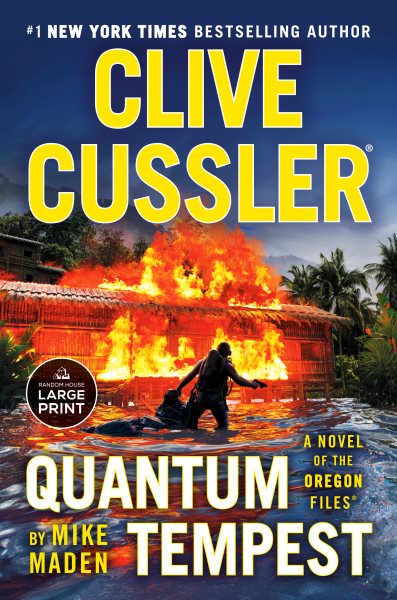 Cover art for Quantum tempest : a novel of The Oregon Files  [LARGE PRINT] / Mike Maden.