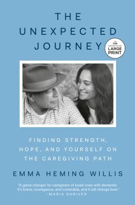 Cover art for The unexpected journey : finding strength