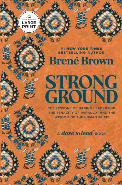 Cover art for Strong ground : the lessons of daring leadership