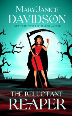 Cover art for The reluctant reaper / MaryJanice Davidson.