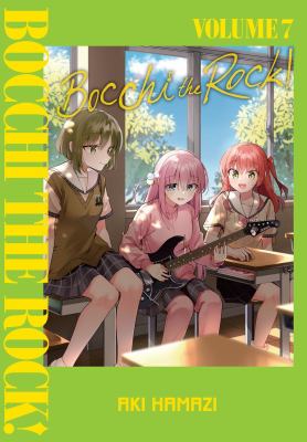 Cover art for Bocchi the Rock! Vol. 7 / Aki Hamazi   translation