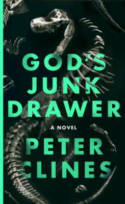 Cover art for God's junk drawer / Peter Clines.