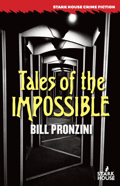 Cover art for Tales of the impossible / by Bill Pronzini.