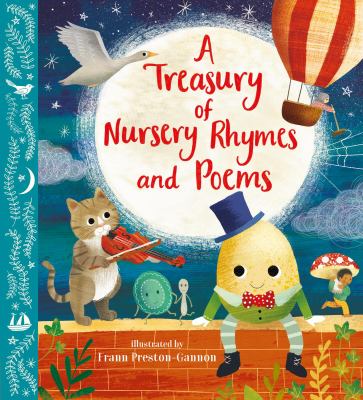Cover art for A treasury of nursery rhymes and poems / illustrated by Frann Preston-Gannon.