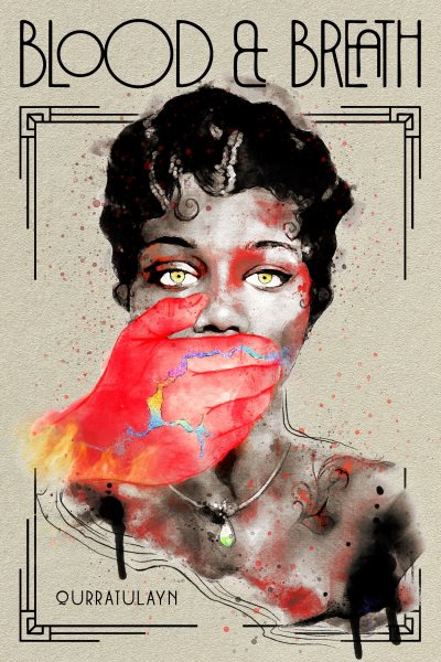 Cover art for Blood & Breath / Qurratulayn.