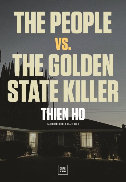 Cover art for The People vs. the Golden State Killer / Thien Ho