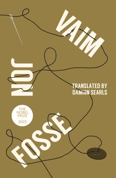 Cover art for Vaim / Jon Fosse   translated from the Norwegian by Damion Searls.