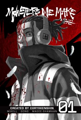 Cover art for Monsters we make. 1 / writers CoryxKenshin