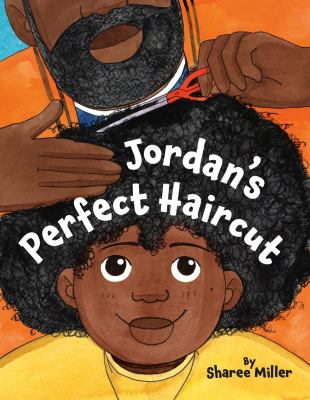 Cover art for Jordan's perfect haircut / by Sharee Miller.