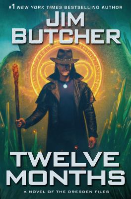 Cover art for Twelve months : a novel of the Dresden files / Jim Butcher.
