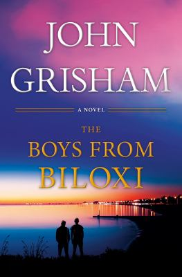 The Boys from Biloxi by John Grisham book cover