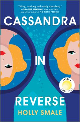 Cassandra In Reverse by Holly Smale book cover