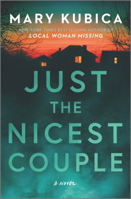 Just the Nicest Couple by Mary Kubica book cover
