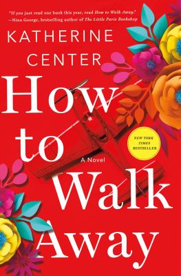 Cover art for How to walk away / Katherine Center.
