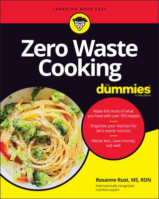 Cover art for Zero waste cooking for dummies / by Rosanne Rust
