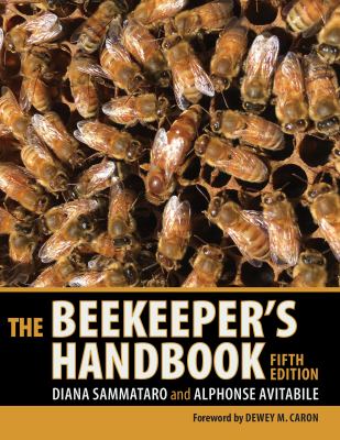 Cover art for The beekeeper's handbook / Diana Sammataro
