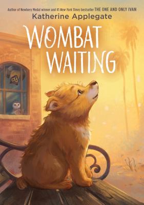Cover art for Wombat waiting / Katherine Applegate   illustrations by Jen Bricking.