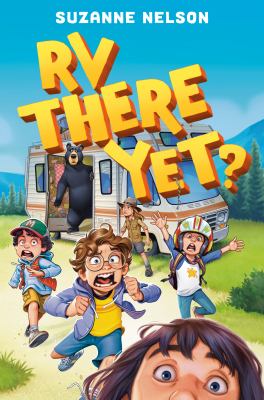Cover art for RV there yet? / Suzanne Nelson.