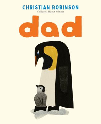 Cover art for Dad / Christian Robinson.