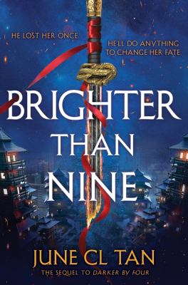 Cover art for Brighter than nine / June CL Tan.