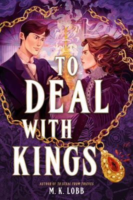 Cover art for To deal with kings / M.K. Lobb.