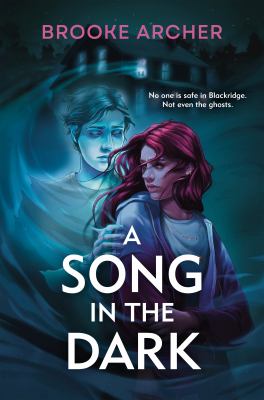 Cover art for A song in the dark / Brooke Archer.