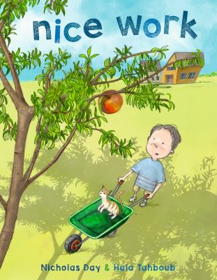 Cover art for Nice work / written by Nicholas Day   illustrated by Hala Tahboub.