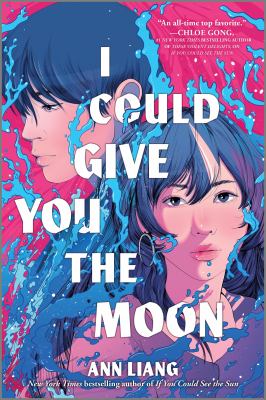 Cover art for I could give you the moon / Ann Liang.