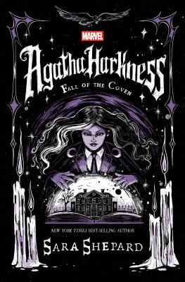 Cover art for Agatha Harkness : fall of the coven / Sara Shepard.