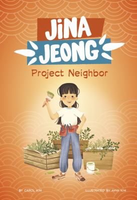 Cover art for Project neighbor / by Carol Kim   illustrated by Ahya Kim.
