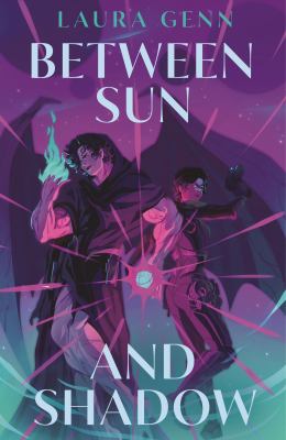 Cover art for Between sun and shadow / Laura Genn.