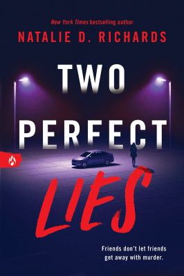 Cover art for Two perfect lies / Natalie Richards.