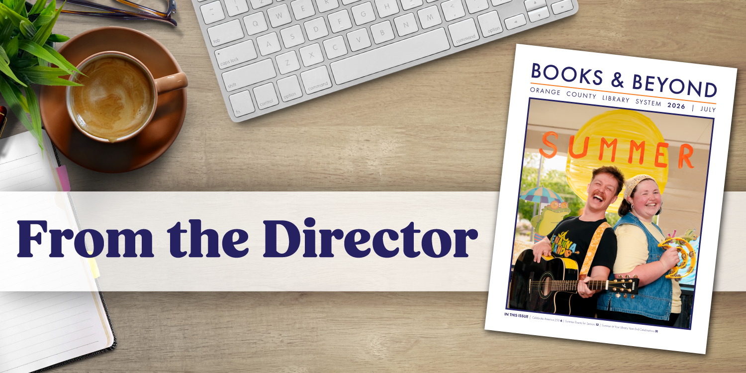 From the Director, July 2026