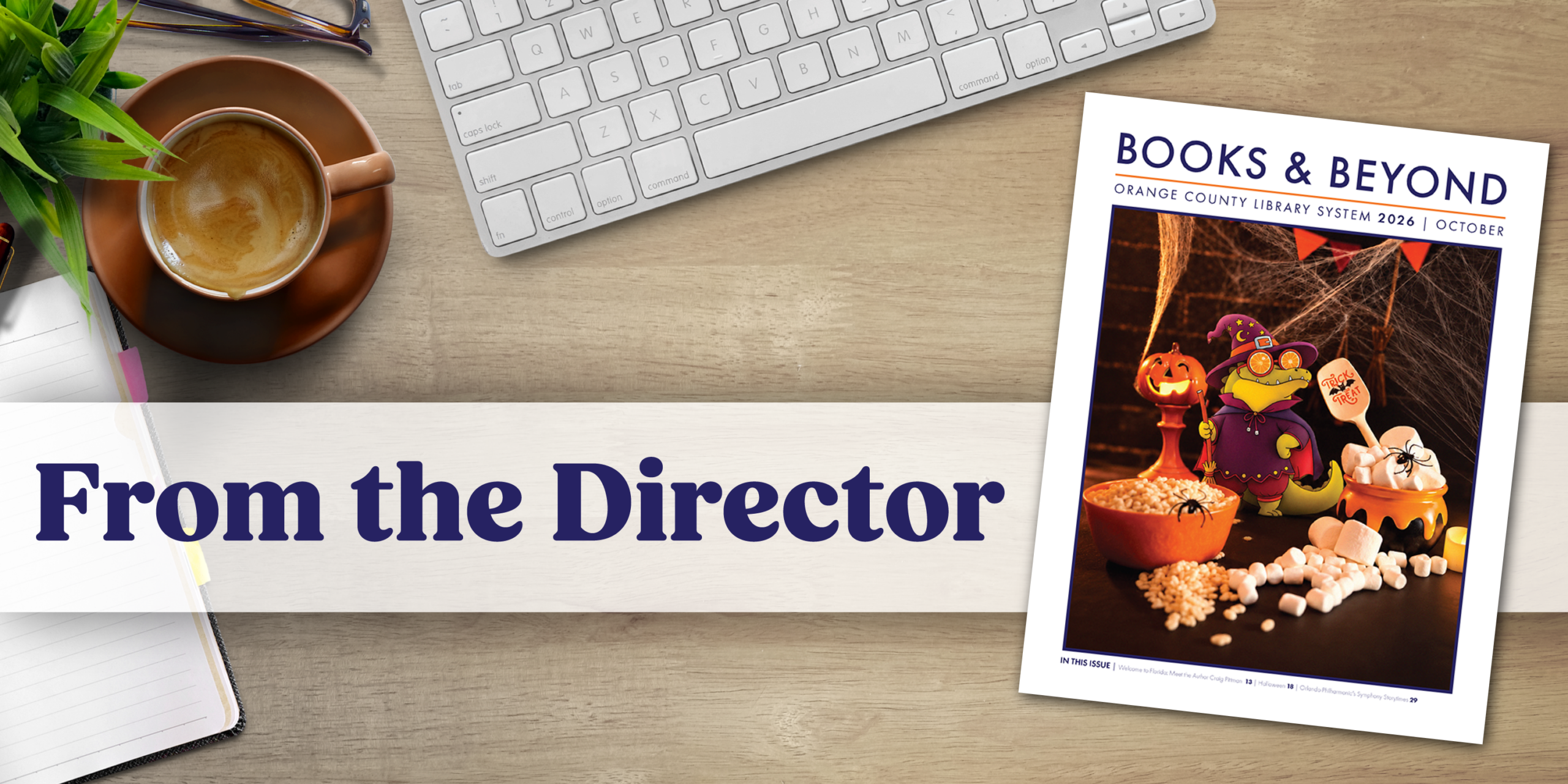 From the Director, October 2026