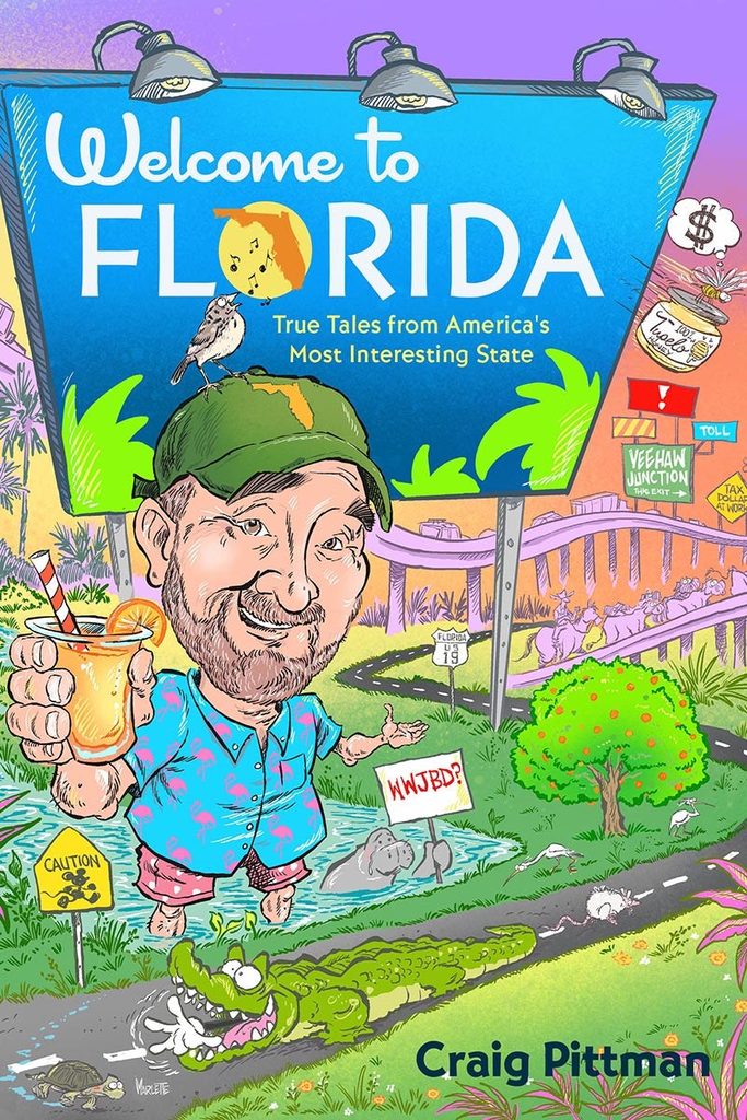"Welcome to Florida" book cover with interstate, swamp, alligator, orange grove and author image illustrations